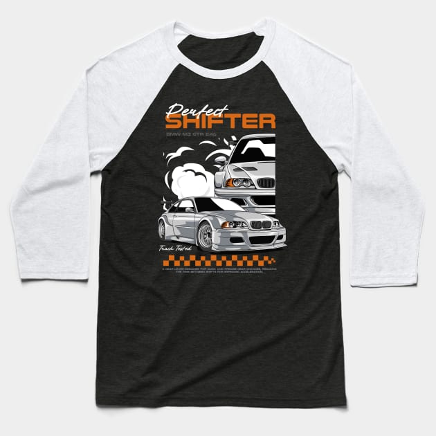 GTR E46 Perfect Shifter Baseball T-Shirt by Harrisaputra